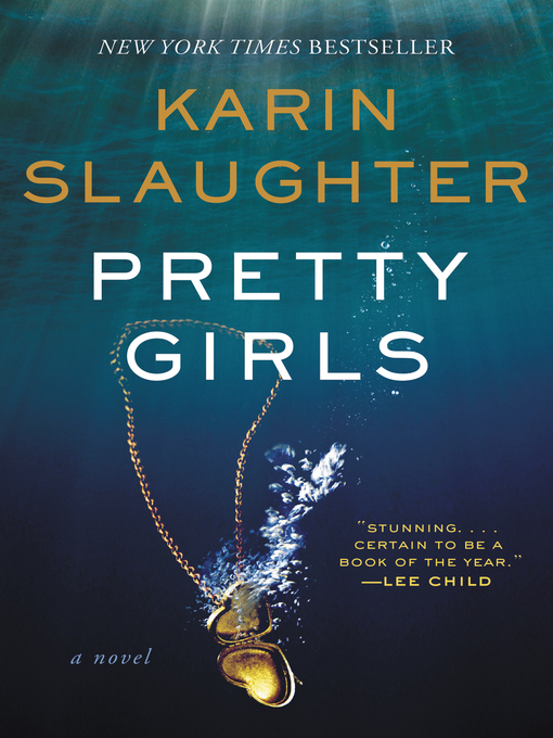 Titeldetails für Pretty Girls nach Karin Slaughter - Verfügbar